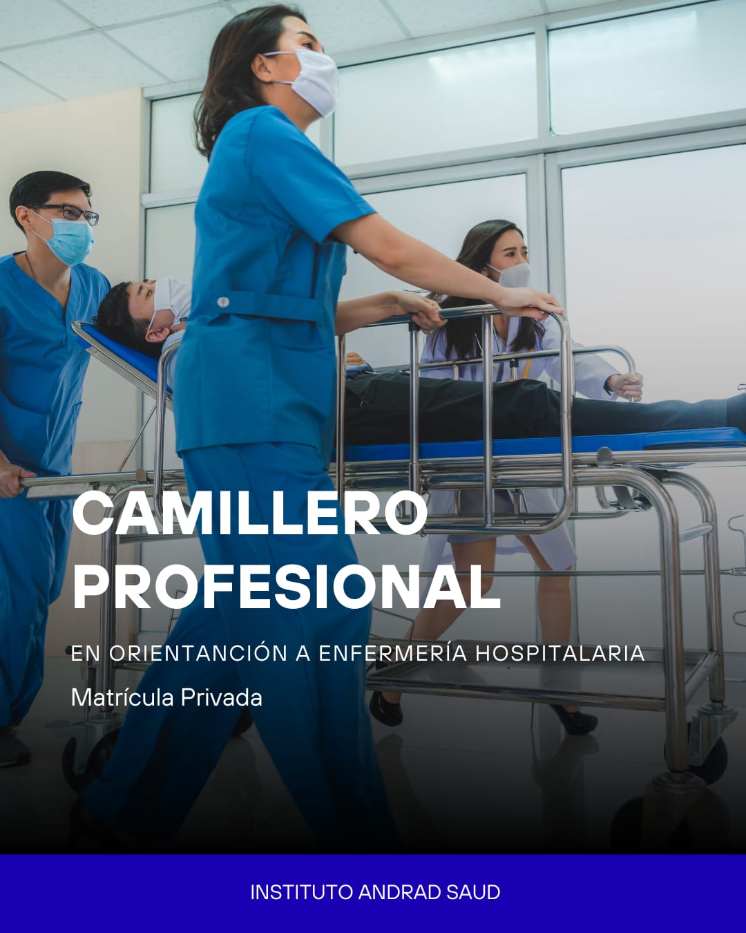 Equipo de camilleros trasladando a un paciente en camilla, curso de Camillero Profesional orientado a enfermería hospitalaria
